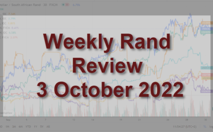 Weekly Rand Review 3 October 2022 Featured Image