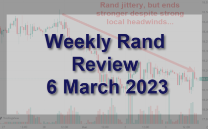 Rand jittery but ends stronger near R18/$ by March 3, 2023 Featured Image