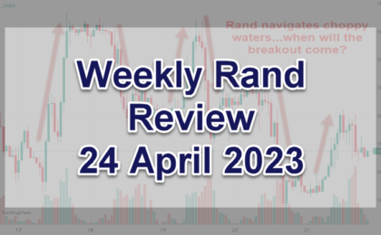 Choppy Dollar Rand (USD/ZAR) in April 2023 - breakout forecast