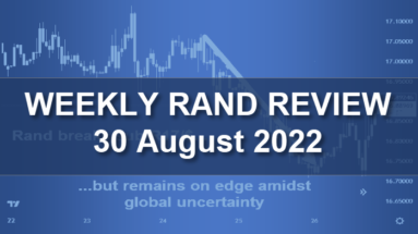 Rand Review featured image Rand breaks 17 ZAR/USD